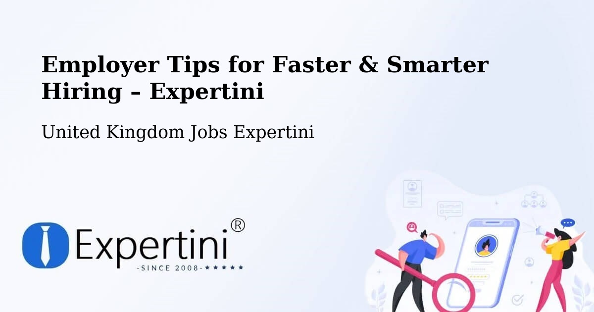 Employer Tips for Hiring & Recruitment – West Cornforth - West Cornforth, United Kingdom Jobs Expertini