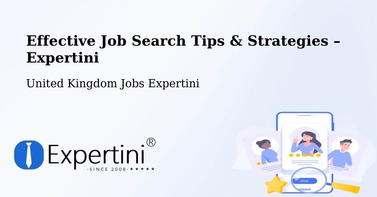 Job Search Tips & Strategies for Job Seekers – West Cornforth - West Cornforth, United Kingdom Jobs Expertini