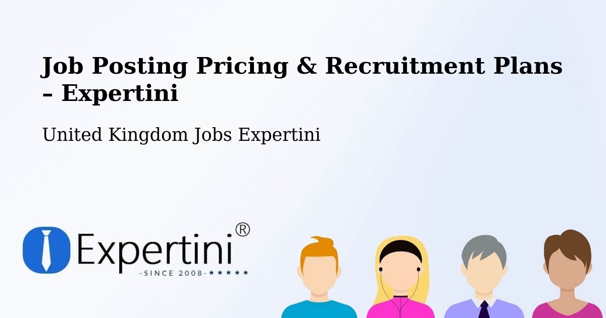 Job Posting Pricing & Recruitment Plans – West Cornforth - West Cornforth, United Kingdom Jobs Expertini